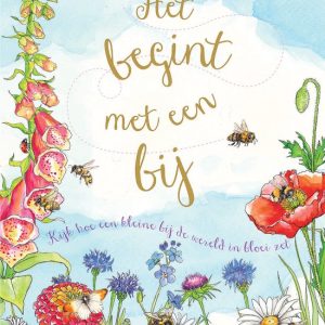 Het begint met een bij