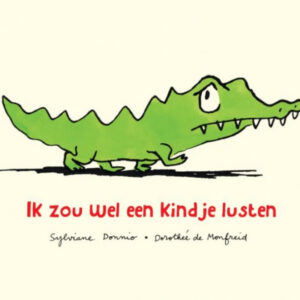 Ik zou wel een kindje lusten