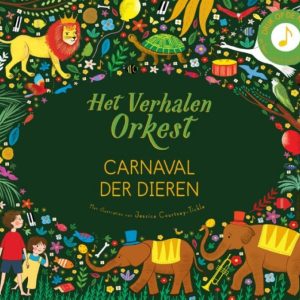Het verhalenorkest - Carnaval der dieren