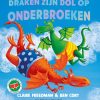 Draken zijn dol op onderbroeken