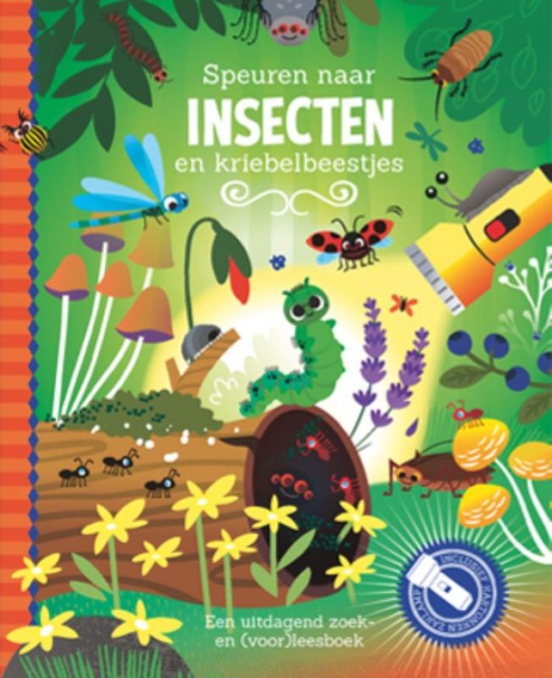 Zaklampboek - Speuren naar insecten 3 Zaklampboek - Speuren naar insecten