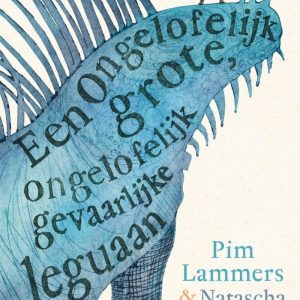 Een ongelofelijk grote, ongelofelijk gevaarlijke leguaan