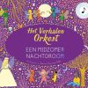 Het verhalenorkest - Een midzomernachtdroom 1 Het verhalenorkest - Een midzomernachtdroom