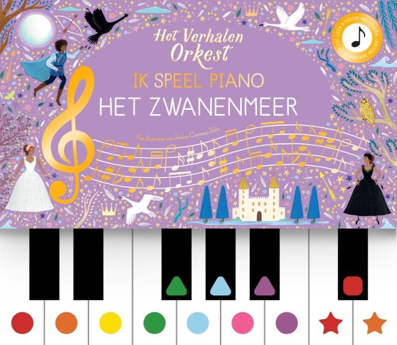 Het verhalenorkest - Ik speel piano - Het zwanenmeer 3 Het verhalenorkest - Ik speel piano - Het zwanenmeer